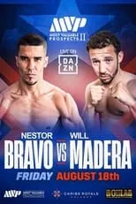 Película Nestor Bravo vs. Will Madera