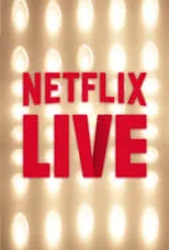 Póster de la película Netflix Live