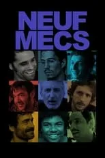 Película Neuf mecs - Le film