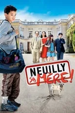 Película Neuilly sa Mère !