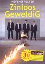 Poster de Neveneffecten - Zinloos Geweldig