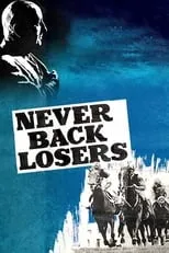 Derek Francis interpreta a R. R. Harris en Never Back Losers