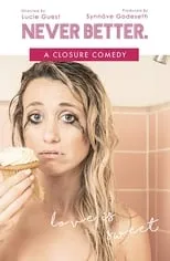 Portada de Never Better: A Closure Comedy