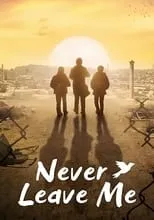 Película Never Leave Me