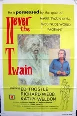 Ed Trostle es  en Never The Twain