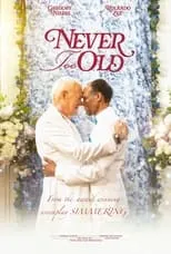 Les Mahoney es  en Never Too Old