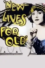 Póster de la película New Lives for Old