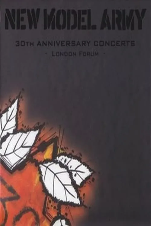 Póster de la película New Model Army 30th Anniversary Concerts