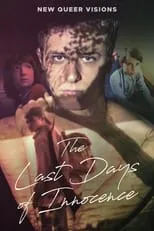 Película New Queer Visions: The Last Days of Innocence