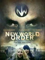 Poster de la película New World Order: The End Has Come - Películas hoy en TV