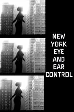 Película New York Eye and Ear Control