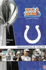 Reggie Wayne es  en NFL Super Bowl XLI - Indianapolis Colts Championship