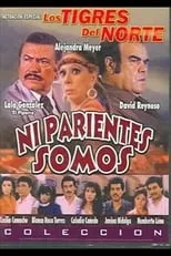 Póster de la película Ni parientes somos - contagio de amor