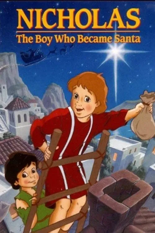 Póster de la película Nicholas: The Boy Who Became Santa