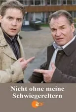 Poster de Nicht ohne meine Schwiegereltern