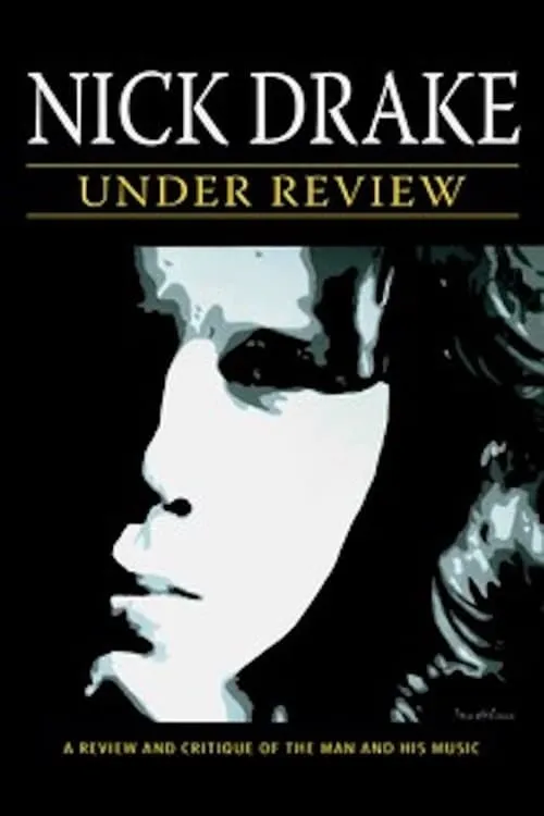 Nick Drake es  en Nick Drake: Under Review