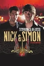 Nick Schilder es Nick Schilder en Nick en Simon - Symphonica in Rosso