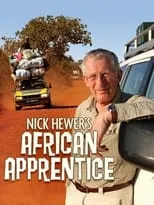 Nick Hewer es Self en Nick Hewer's African Apprentice