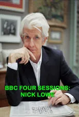 Nick Lowe es Performer en Nick Lowe: BBC Four Sessions