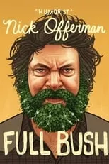 Poster de la película Nick Offerman: Full Bush - Películas hoy en TV