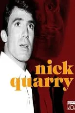 Tony Scotti es Nick Quarry en Nick Quarry