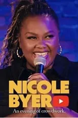 Póster de la película Nicole Byer: An Evening of Crowdwork