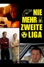 Película Nie mehr zweite Liga