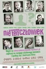 Roman Gancarczyk interpreta a  en Nie ten człowiek