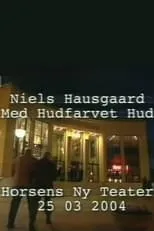 Shane Donnelly es Musiker en Niels Hausgaard: Med hudfarvet hud