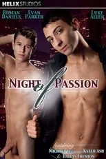 Roman Daniels es  en Night of Passion