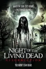 Sarah Louise Madison es Eve en Night of the Living Dead: Resurrection