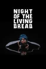 Póster de la película Night of the Living Dread