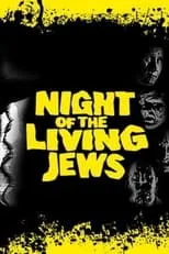 Sierra DeCrosta es Sally en Night of the Living Jews