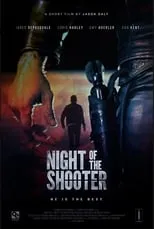 Dan Kent es The Shooter en Night of the Shooter