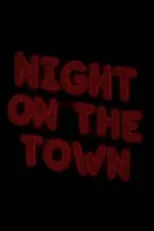 Película Night on the Town