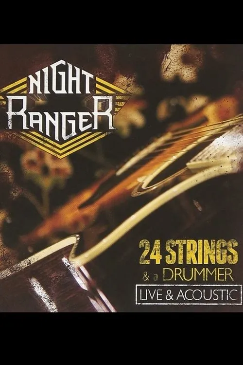 Jack Blades interpreta a  en Night Ranger: 24 Strings & A Drummer - Live & Acoustic