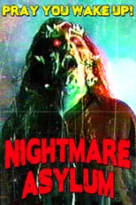 Película Nightmare Asylum