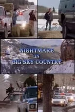 Stephen Hair interpreta a Justin Atwood en Nightmare in Big Sky Country