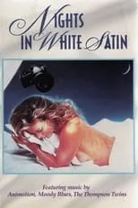 Película Nights in White Satin