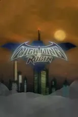 Poster de la película Nightwing and Robin - Películas hoy en TV