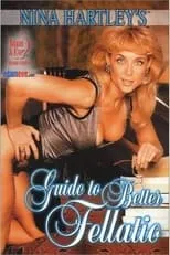 Póster de la película Nina Hartley's Guide to Better Fellatio