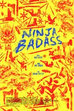 Película Ninja Badass