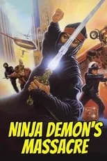 Edmund Morris es  en Ninja, Demon's Massacre