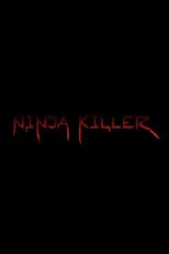 Película Ninja Killer