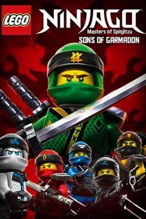 Poster de la película Ninjago: Masters Of Spinjitzu - Sons Of Garmadon - Películas hoy en TV