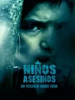 Película Niños Asesinos