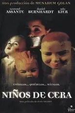 Película Niños de Cera