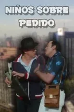 Película Niños sobre pedido