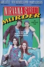 Película Nirvana Street Murder