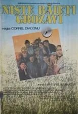 Película Niște băieți grozavi